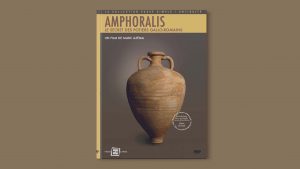 Amphoralis, le secret des potiers